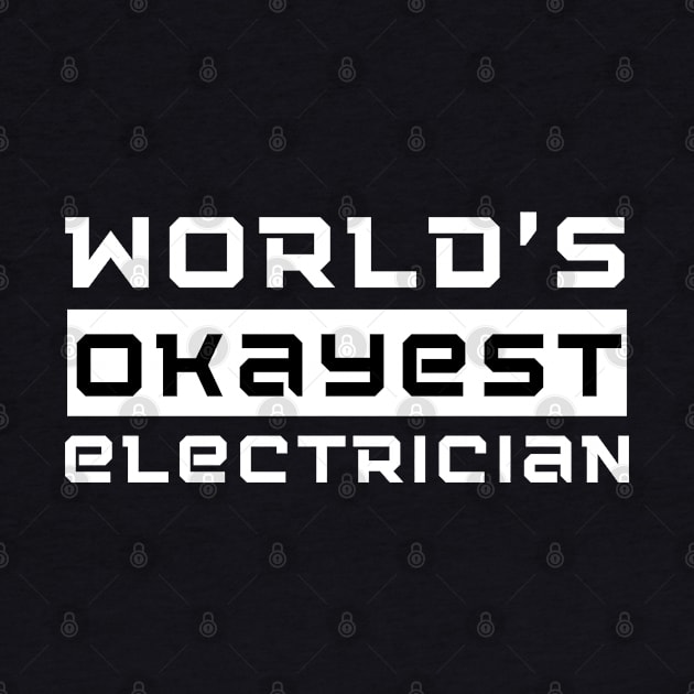 Electrician by oneduystore